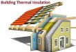 Building Thermal Insulation Market